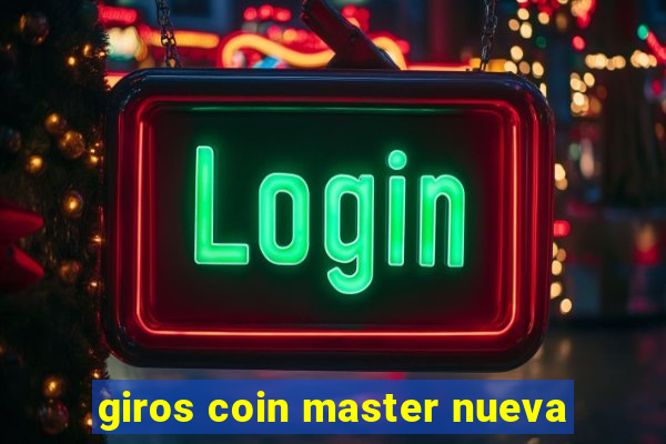 giros coin master nueva